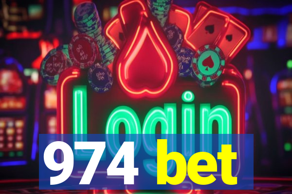 974 bet